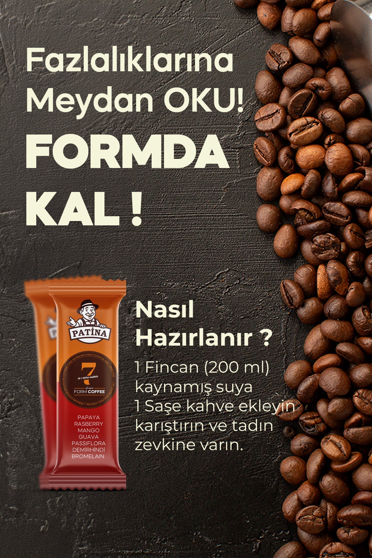 Form Kahvesi 7 Egzotik Meyve ve Ekstra Kafeinli 30 Saşet