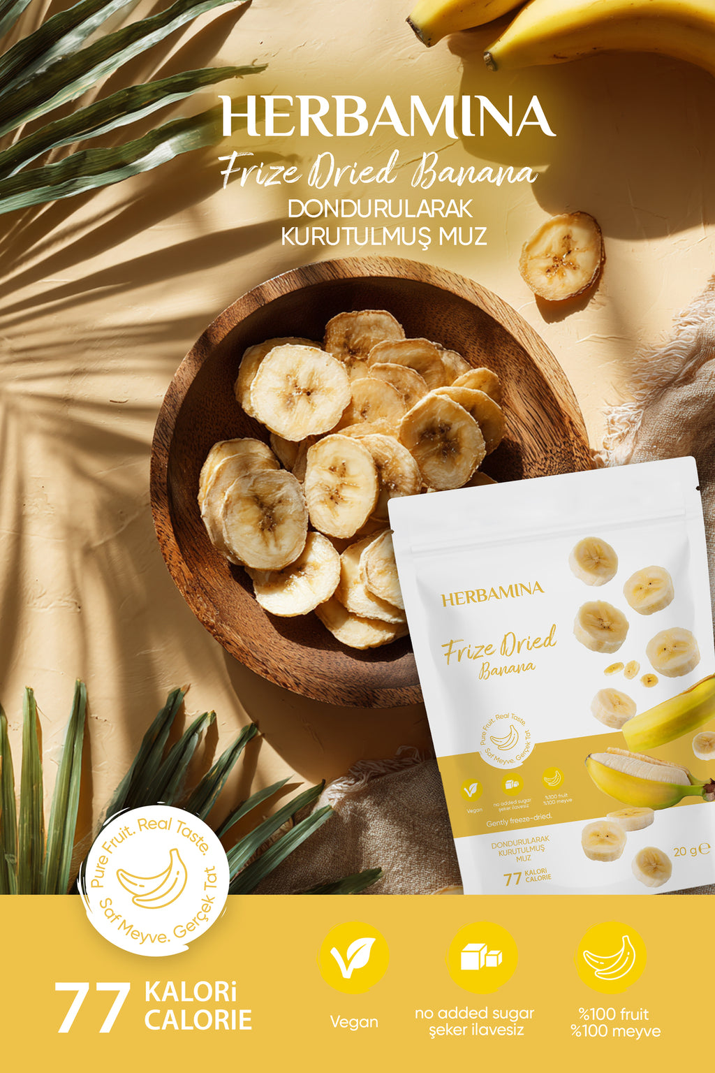 Dondurularak Kurutulmuş Muz - 20 gr