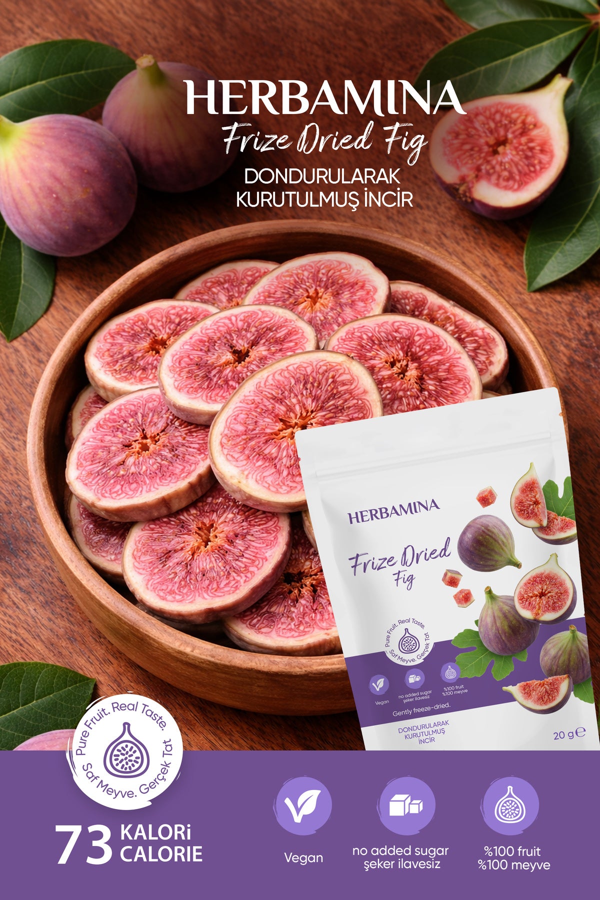 Dondurularak Kurutulmuş İncir - 20 gr