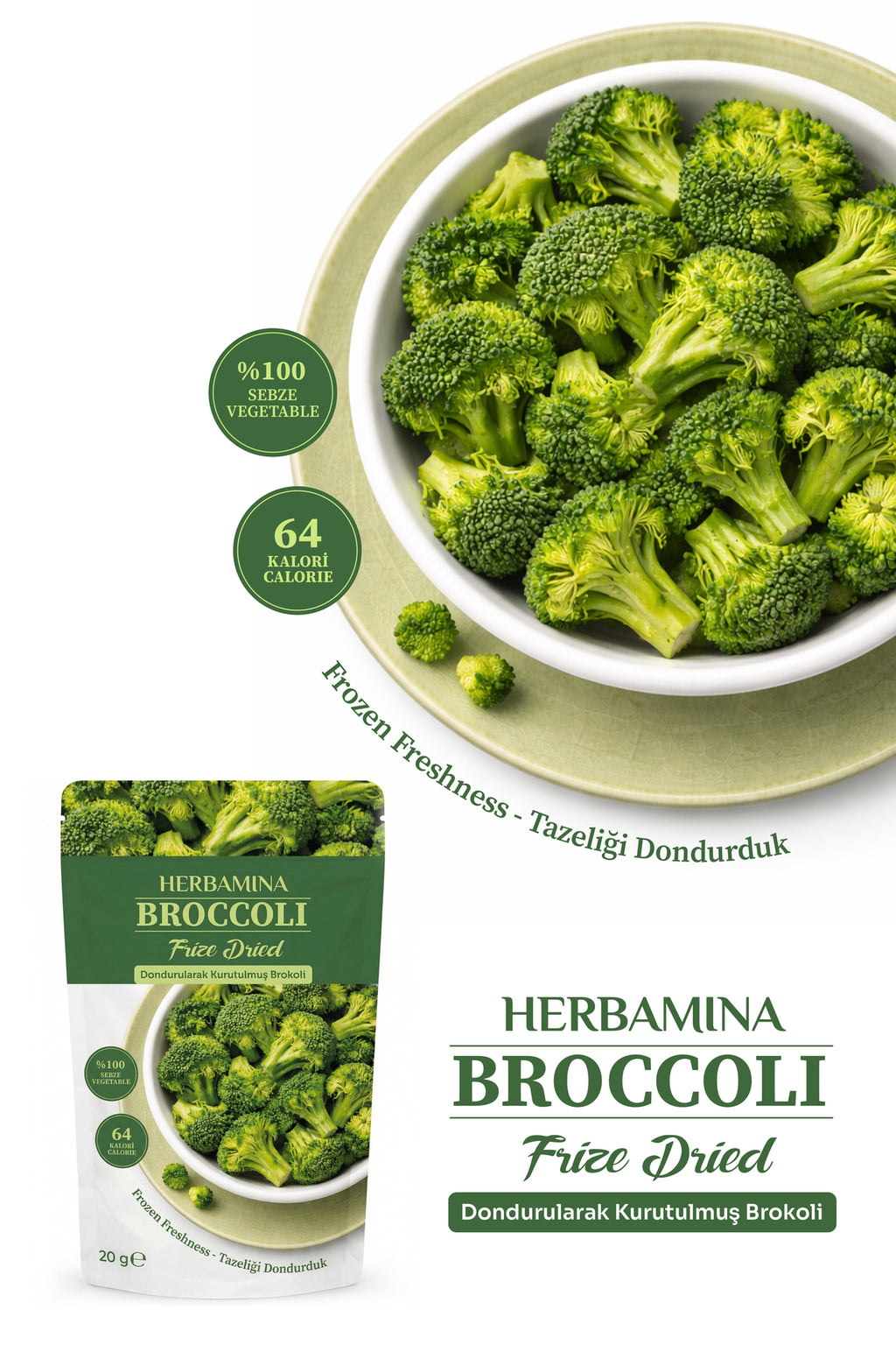 Dondurularak Kurutulmuş Brokoli - 20 gr