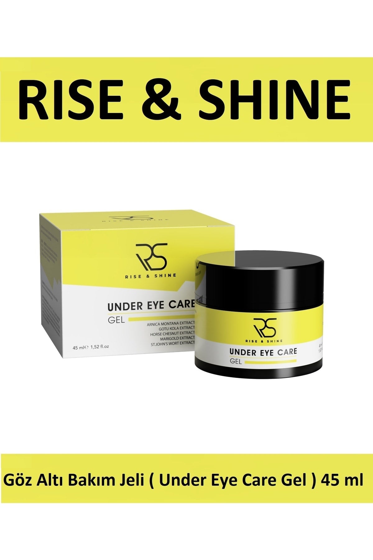 Göz Altı Bakım Jeli ( Under Eye Care Gel )- 45 Ml