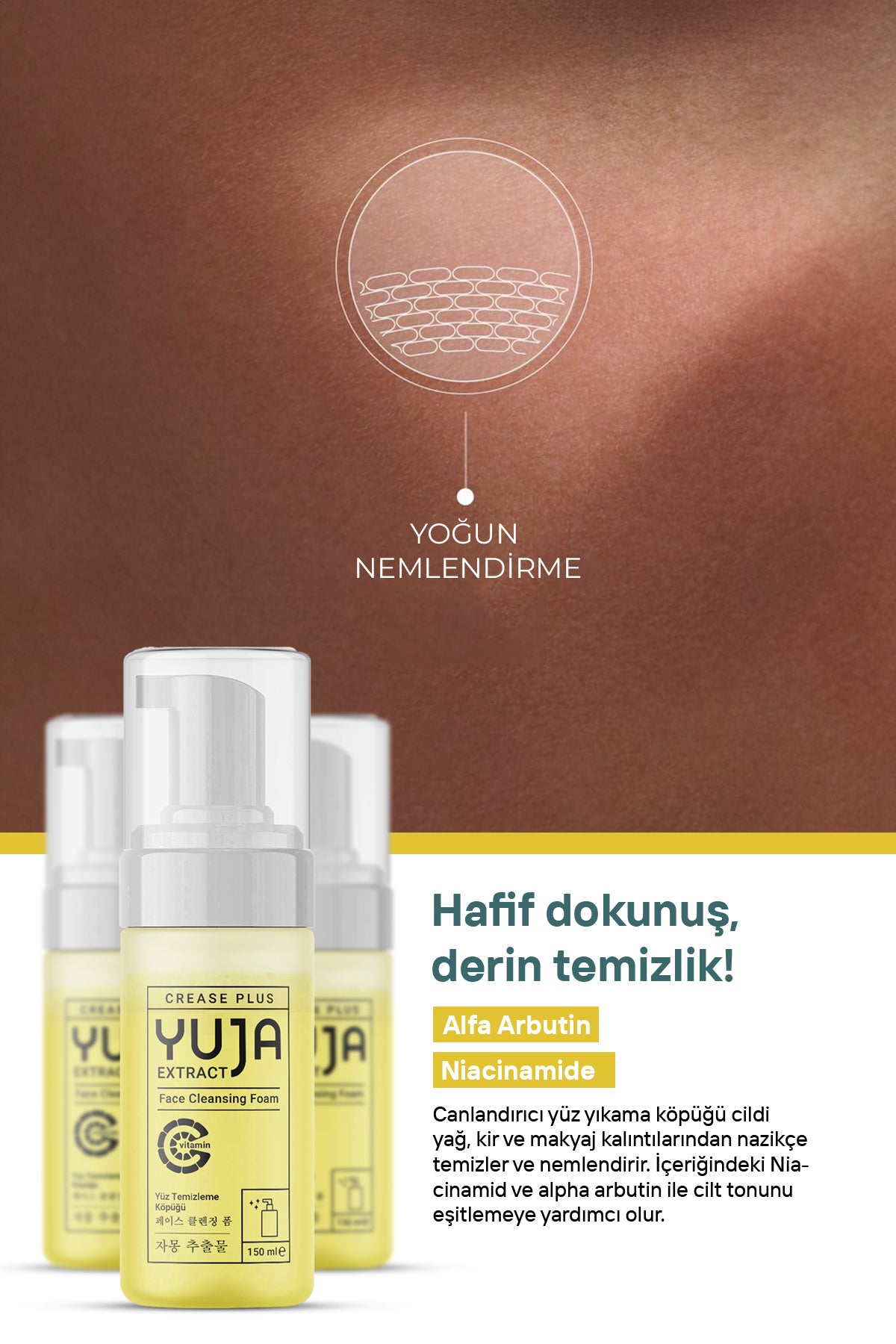 Yuja Arındırıcı Ve Canlandırıcı Yüz Temizleme Köpüğü 150 ml