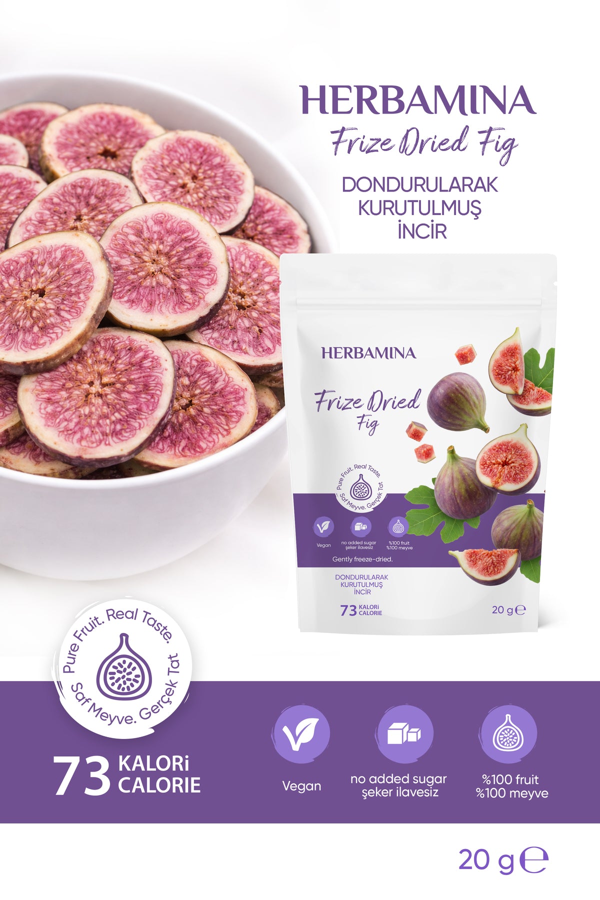 Dondurularak Kurutulmuş İncir - 20 gr