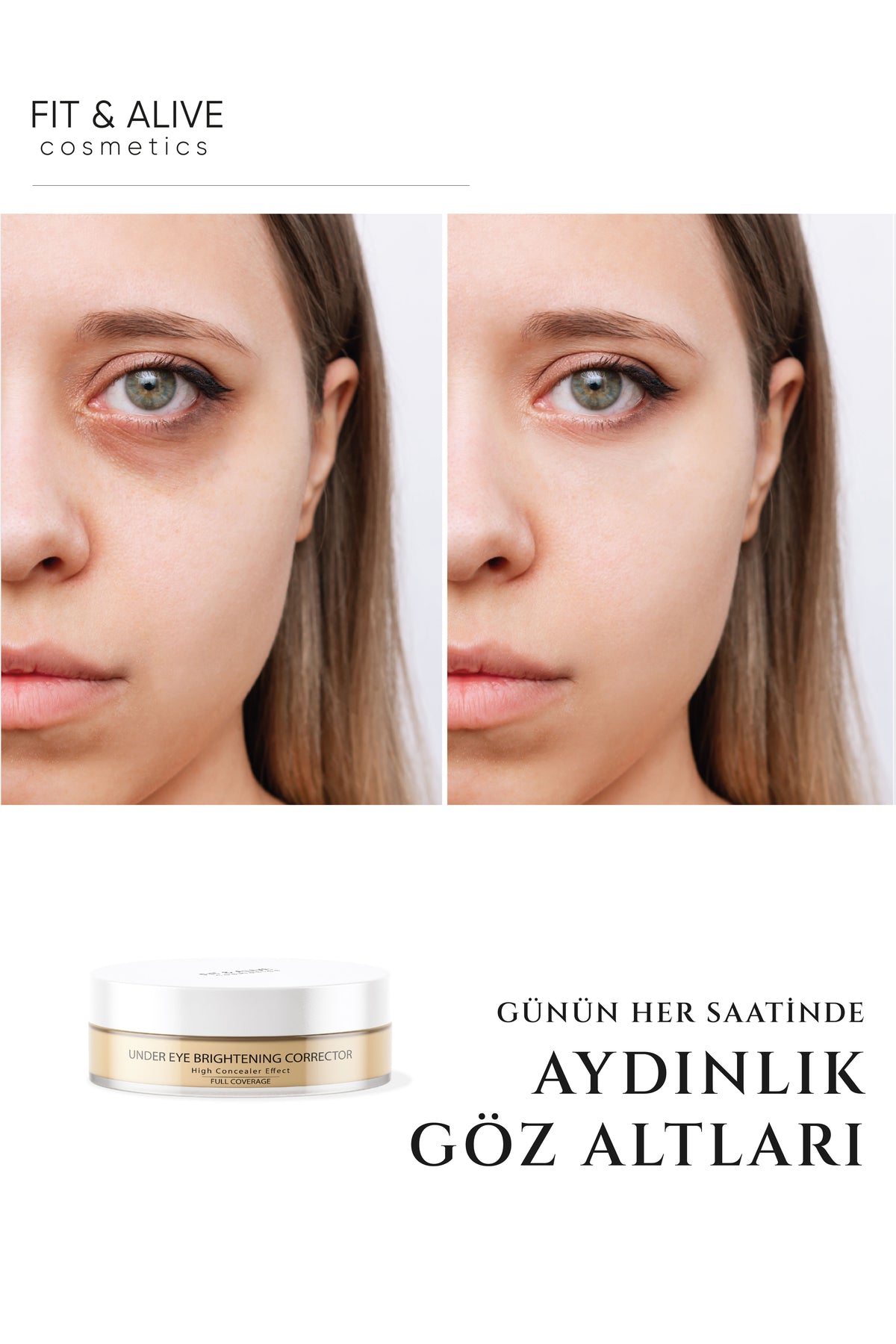 Fitalive Aydınlatıcı Göz Altı Bakım Kremi 01 ( Yüksek Kapatıcılık Özellikli )