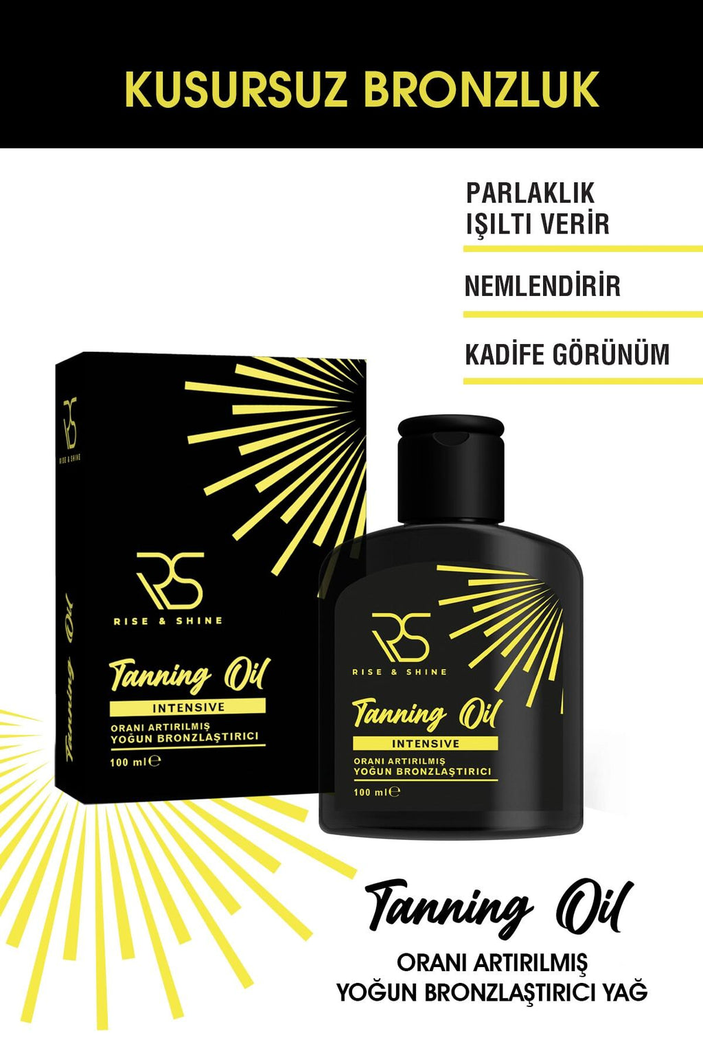 Oranı Artırılmış Yoğun Bronzlaştırıcı Yağ - 100 ml